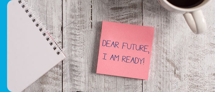 Post-it-note saying "Dear Future, I Am Ready!"